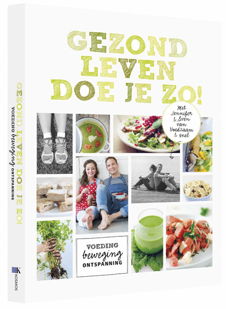 Gezond leven doe je zo